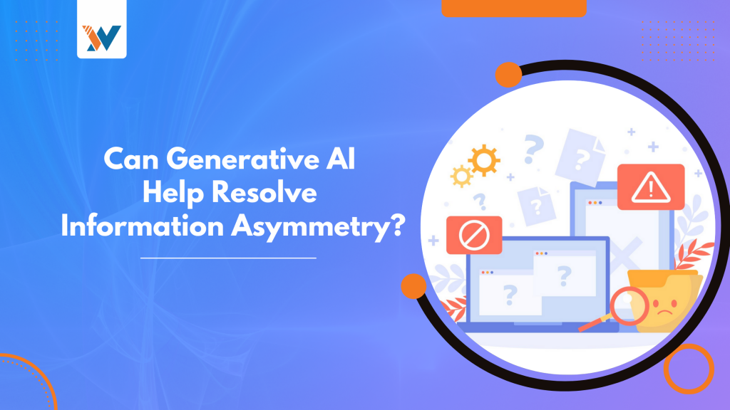 generative-ai-information-asymmetry-wizai